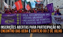 Inscrições abertas para participação no Encontro das UEBA e Cortejo do 2 de julho