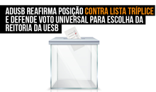Adusb reafirma posição contra lista tríplice e defende voto universal para escolha da reitoria da Uesb