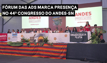 Fórum das ADs marca presença no 44º Congresso do ANDES-SN