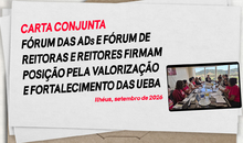 Em carta conjunta, Fórum das ADs e Fórum de Reitoras e Reitores firmam posição pela valorização e fortalecimento das UEBA