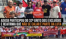 Adusb participou do 32º Grito dos Excluídos  e reafirma que não se calar é parte da luta