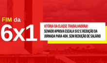 Vitória histórica: após pressão popular, Senado aprova fim da escala 6x1