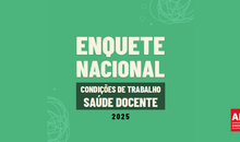 Dados da Enquete sobre Saúde Docente serão divulgados após manifestação de seções sindicais
