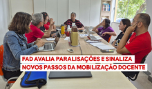 FAD avalia paralisações e sinaliza novos passos da mobilização docente