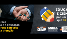 ANDES-SN lança documentário sobre a importância da Educação e Ciência para o país