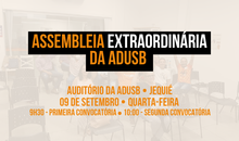 EDITAL DE CONVOCAÇÃO DE ASSEMBLEIA GERAL EXTRAORDINÁRIA DA ASSOCIAÇÃO DOS DOCENTES DA UNIVERSIDADE ESTADUAL DO SUDOESTE DA BAHIA – ADUSB DIA 09 DE SETEMBRO DE 2026