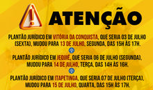 Atenção para a mudança de datas no Plantão Jurídico