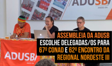 Assembleia da Adusb escolhe delegadas/os para 67º Conad e 62º Encontro da Regional Nordeste III