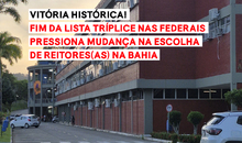 Fim da lista tríplice nas federais pressiona mudança na escolha de reitores(as) na Bahia