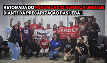 Retomada do Fórum das 12 reforça unidade diante da precarização das UEBA