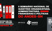 Confira a programação do II Seminário Nacional de Questões Organizativas do ANDES-SN