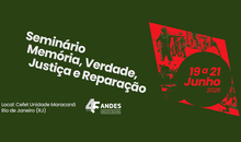 ANDES-SN realiza Seminário Memória, Verdade, Justiça e Reparação em junho no Rio