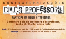 Confraternizações de dia das professoras e dos professores em Jequié e Itapetinga acontecem na próxima semana