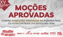 Moções aprovadas no XV Encontro de docentes das Universidades Estaduais da Bahia
