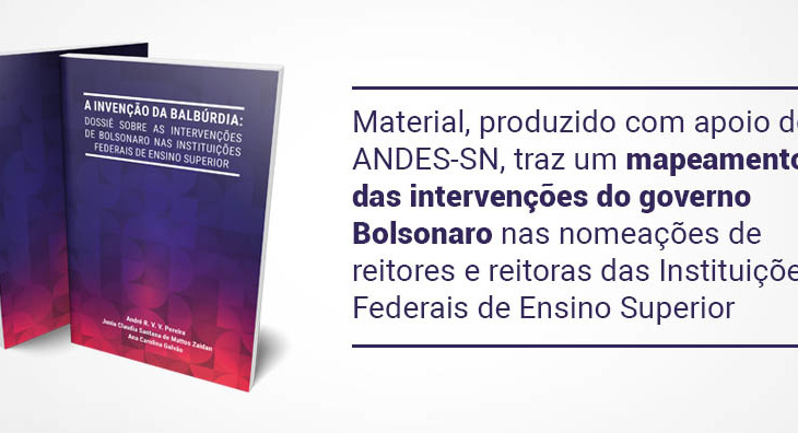 Dossiê sobre intervenções do governo Bolsonaro nas Ifes já está disponível em versão digital