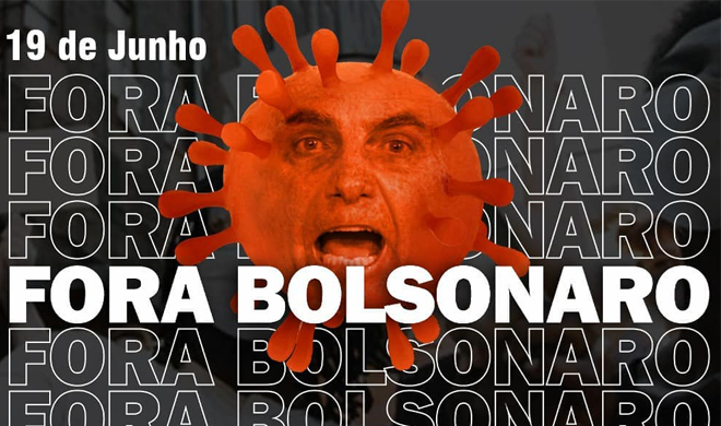 Sábado (19) é dia ocupar as ruas pelo Fora Bolsonaro