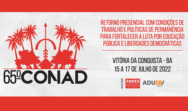 65º Conad do ANDES-SN acontecerá de 15 a 17 de julho em Vitória da Conquista (BA)