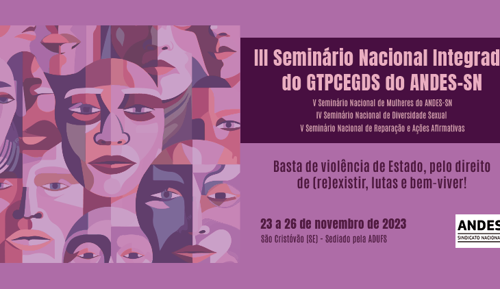 III Seminário Integrado do GTPCGEDS e I Seminário Nacional sobre Abolicionismo ocorrerá no final de novembro em Sergipe
