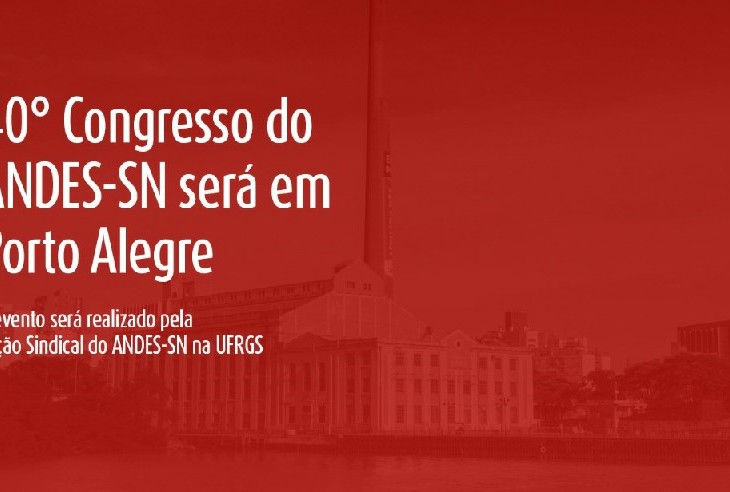 Porto Alegre sediará o 40º congresso do Sindicato Nacional