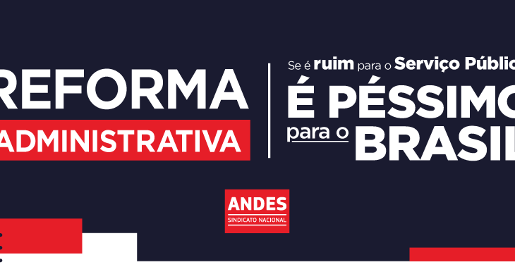 Docentes intensificam mobilizações contra a Reforma Administrativa