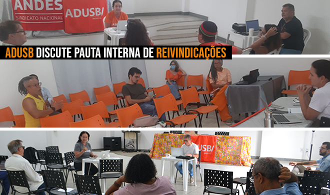 ADUSB discute pauta interna de reivindicações