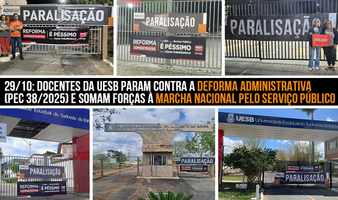 29/10: Docentes da Uesb param contra a Reforma Administrativa (PEC 38/2025) e somam forças à Marcha Nacional pelo Serviço Público