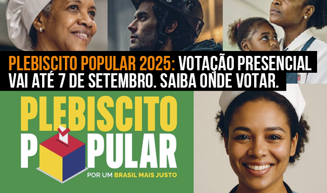 Plebiscito Popular 2025: Votação Presencial ocorre  até 7 de setembro