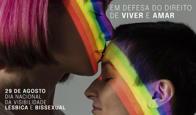 29 de Agosto | Dia Nacional da Visibilidade Lésbica e Bissexual