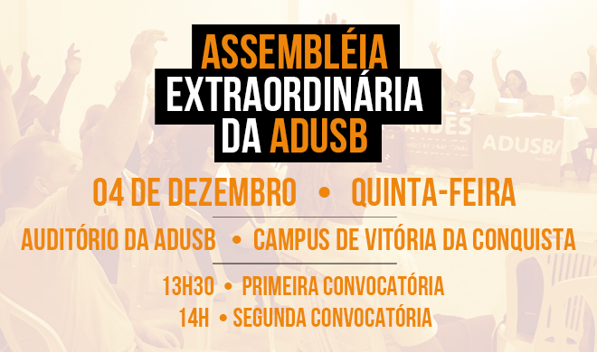 EDITAL DE CONVOCAÇÃO DE ASSEMBLEIA GERAL DA ASSOCIAÇÃO DOS DOCENTES DA UNIVERSIDADE ESTADUAL DO SUDOESTE DA BAHIA – ADUSB