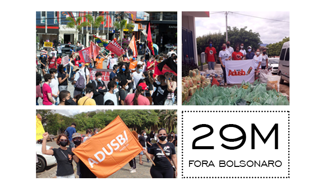 Fora Bolsonaro: Adusb fortalece protestos durante o 29 de maio