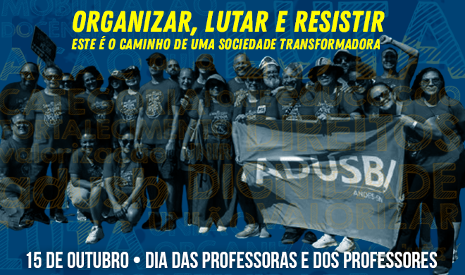 15 de outubro | Organizar, Lutar e Resistir