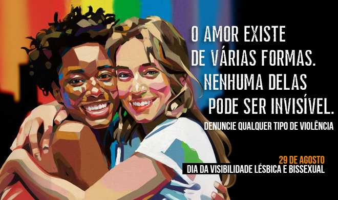 Dia da Visibilidade Lésbica e Bissexual: Celebrando o Amor e Confrontando a Violência