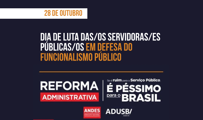 No Dia das/os Servidoras/es Públicas/os, a Luta é Pela Defesa do Serviço Público Contra a PEC 38/2025!
