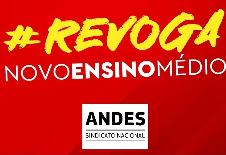 ANDES-SN reforça necessidade de revogação, e não apenas suspensão, do Novo Ensino Médio