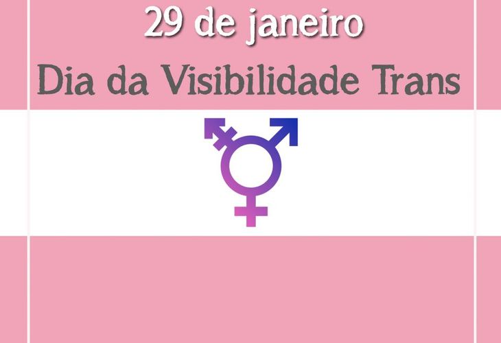 29 de janeiro é Dia da Visibilidade Trans