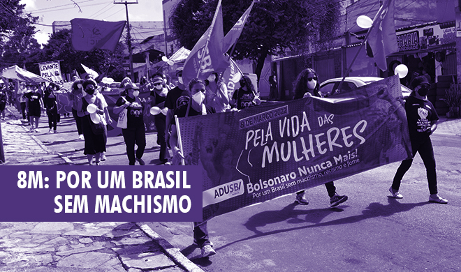 8M: por um Brasil sem machismo