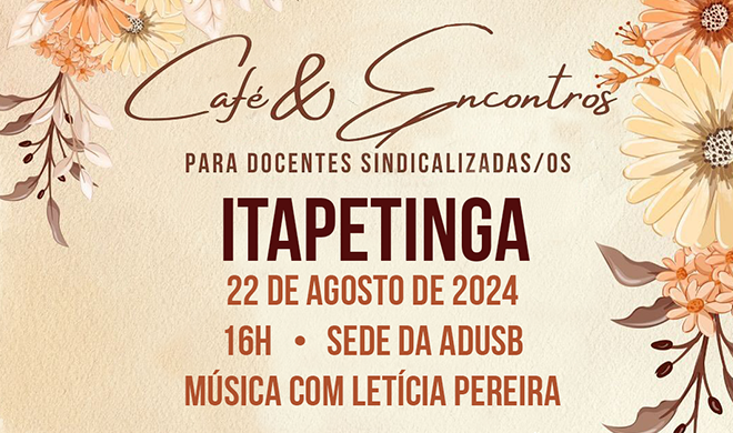 Participe do Café & Encontros em Itapetinga!