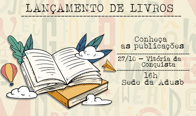 Adusb promove lançamento de livros em Vitória da Conquista na próxima sexta, 27