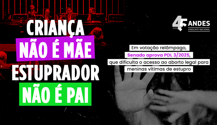 Em votação relâmpago, Senado aprova PDL da Pedofilia e do Estupro