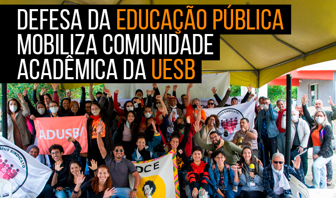 Defesa da educação pública mobiliza comunidade acadêmica da UESB