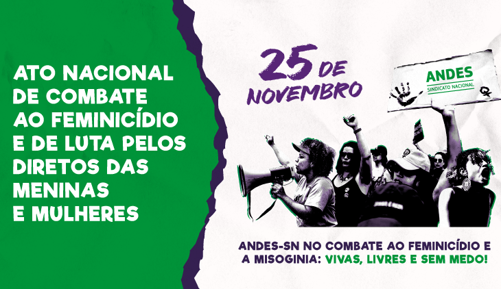 Contra feminicídio, ANDES-SN convoca seções sindicais a organizarem ato nacional em 25 de novembro