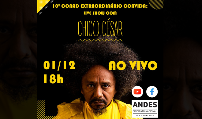 Posse da nova diretoria do ANDES-SN ocorre dia 1º de dezembro com live do Chico César