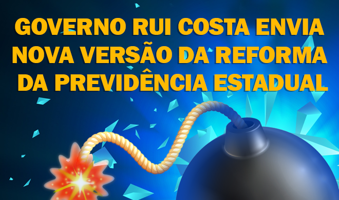 Governo Rui Costa envia nova versão da reforma da previdência estadual
