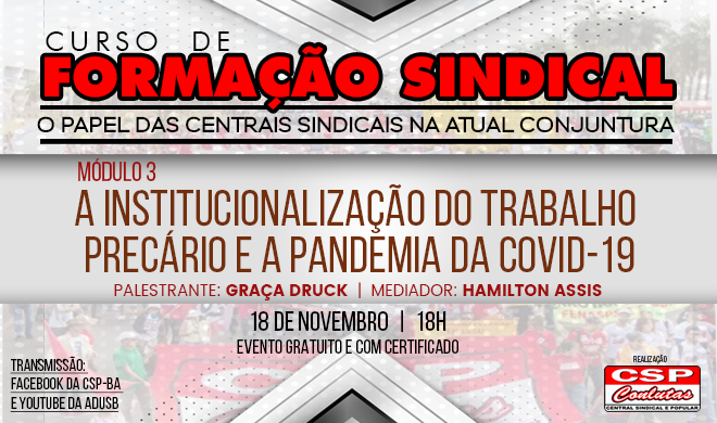 Acompanhe o 3º módulo do Curso de Formação da CSP-Conlutas Bahia nesta quinta-feira (18)