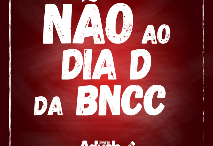 Dia D da BNCC: mais uma farsa do governo ilegítimo Temer