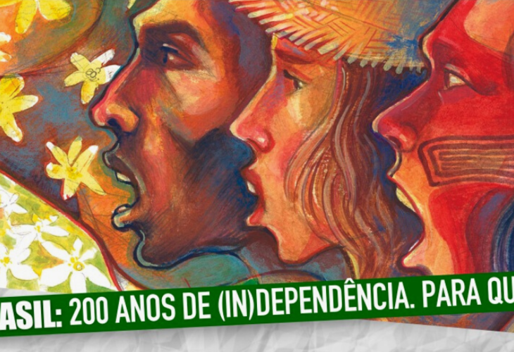No 7 de setembro, o Grito dos Excluídos coloca em debate 200 anos da “dependência” do Brasil