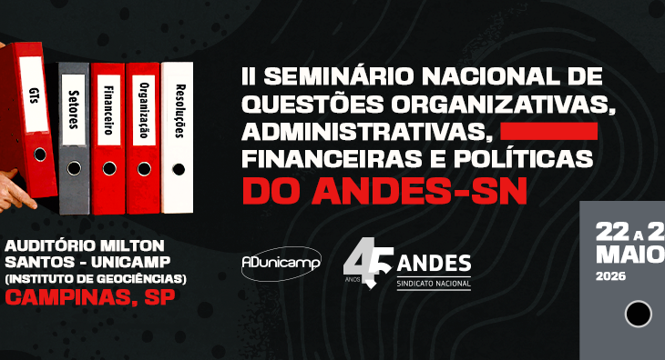 Confira a programação do II Seminário Nacional de Questões Organizativas do ANDES-SN