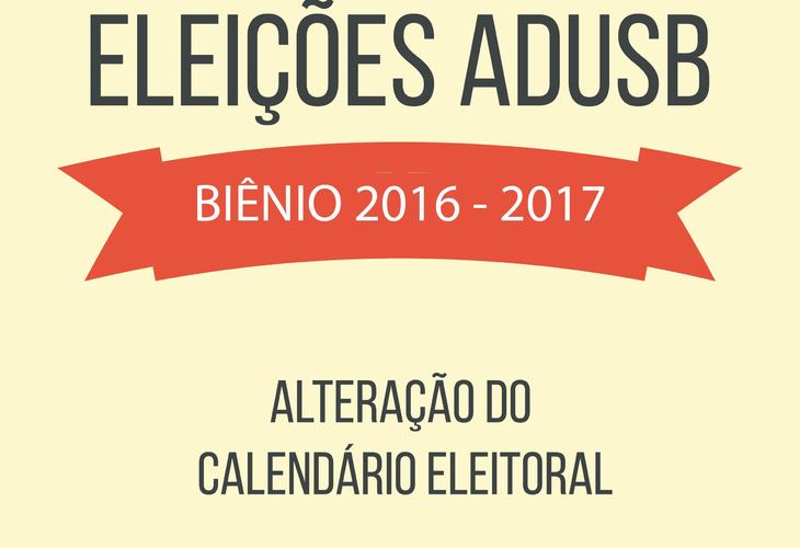 Eleições da Adusb: calendário é alterado por assembleia
