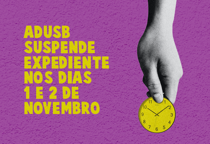 Adusb suspende expediente nos dias 1 e 2 de novembro
