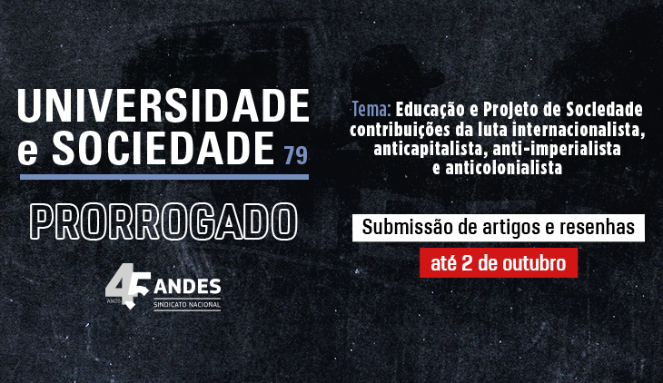 Contribuições para a revista Universidade & Sociedade podem ser enviadas até 2 de outubro